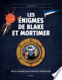 Les énigmes de Blake et Mortimer