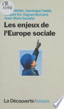 Les Enjeux de l'Europe sociale