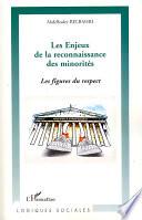 Les enjeux de la reconnaissance des minorités