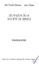 Les enjeux de la société de service