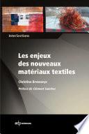 Les enjeux des nouveaux matériaux textiles