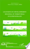 Les enjeux du développement régional et territorial en zones rurales