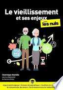 Les enjeux du vieillissement pour les Nuls