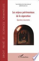 Les enjeux patrimoniaux de la séparation