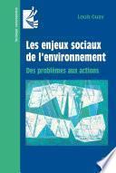 Les enjeux sociaux de l’environnement