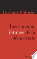 Les ennemis intimes de la démocratie