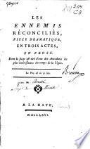 Les ennemis réconciliés, piece dramatique