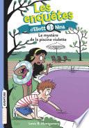 Les enquêtes d'Eliott et Nina