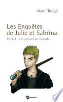 Les Enquêtes de Julie et Sabrina - Tome 1