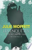 Les enquêtes de Lexi Carmichael - L'intégrale