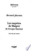 Les enquêtes de Maigret de Georges Simenon