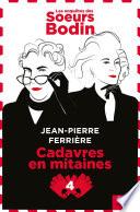 Les enquêtes des Soeurs Bodin - tome 4 Cadavres en mitaines