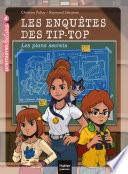 Les enquêtes des Tip Top - Les plans secrets CE1/CE2 dès 7 ans