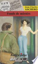 Les enquêtes du commissaire Joubert (15) : Fonds de miroirs