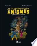Les enquêtes du docteur Énigmus