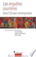 Les enquêtes ouvrières dans l'Europe contemporaine