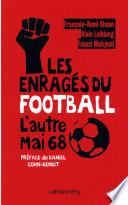 Les Enragés du football