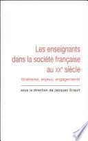 Les enseignants dans la société française au XXe siècle