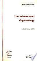 Les environnements d'apprentissage