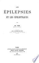 Les épilepsies et les épileptiques