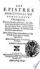 Les epistres spirituelles du Bon-Seigneur Cacciaguerra ... mises en francois paF. Fassardy ...