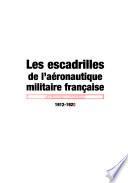 Les escadrilles de l'aéronautique militaire française