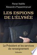 Les Espions de l'Elysée