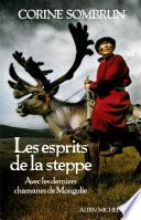 Les Esprits de la steppe