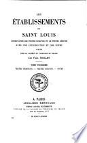 Les établissements de saint Louis, avec une intr. et des notes publ. par P. Viollet