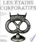 Les Etains corporatifs