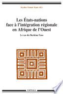 Les états-nations face à l'intégration régionale en Afrique de l'ouest