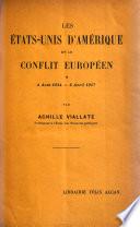 Les États-Unis d'Amérique et le conflit européen ...
