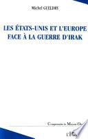 Les États-Unis et l'Europe face à la guerre d'Irak