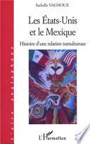 Les Etats-Unis et le Mexique