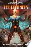 Les Éternels (2008) : Braver l'apocalypse