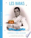 Les étoiles de la pâtisserie : Les Babas
