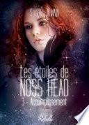 Les étoiles de Noss Head, Tome 3