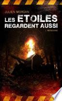 Les Etoiles Regardent Aussi, 1ère partie : Mendung