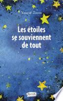 Les étoiles se souviennent de tout
