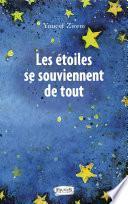 Les étoiles se souviennent de tout