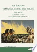 Les Étrusques au temps du fascisme et du nazisme