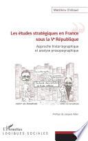 Les études stratégiques en France sous la Ve République