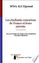 Les étudiants comoriens de France et leurs parents