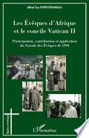 Les évêques d'Afrique et le concile Vatican II