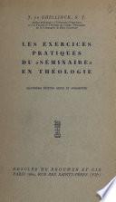 Les exercices pratiques du séminaire en théologie
