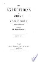 Les expéditions de Chine et de Cochinchine