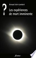 Les expériences de mort imminente