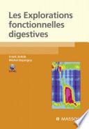 Les explorations fonctionnelles digestives