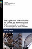 Les Expositions Internationales, un Univers de Communication