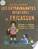 Les Extravagantes Aventures de Fricasson